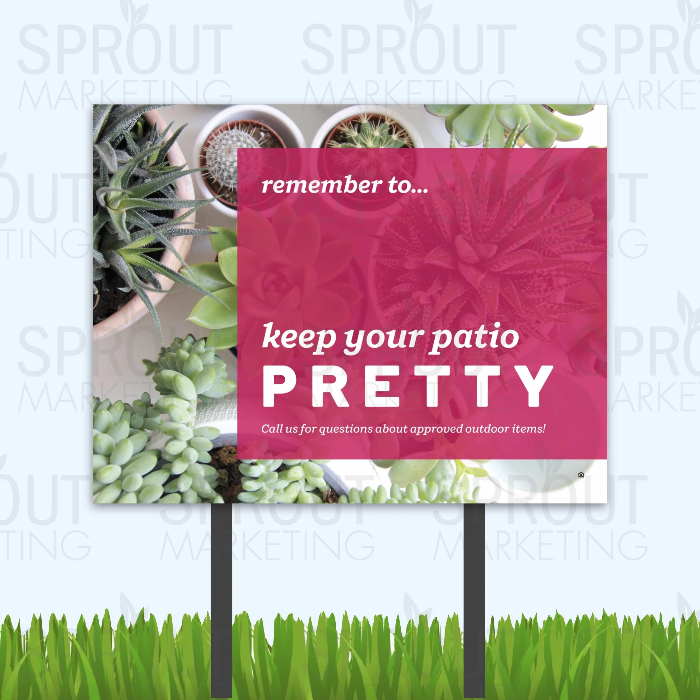 Bandit Sign: Clean Patio Reminder [60865]