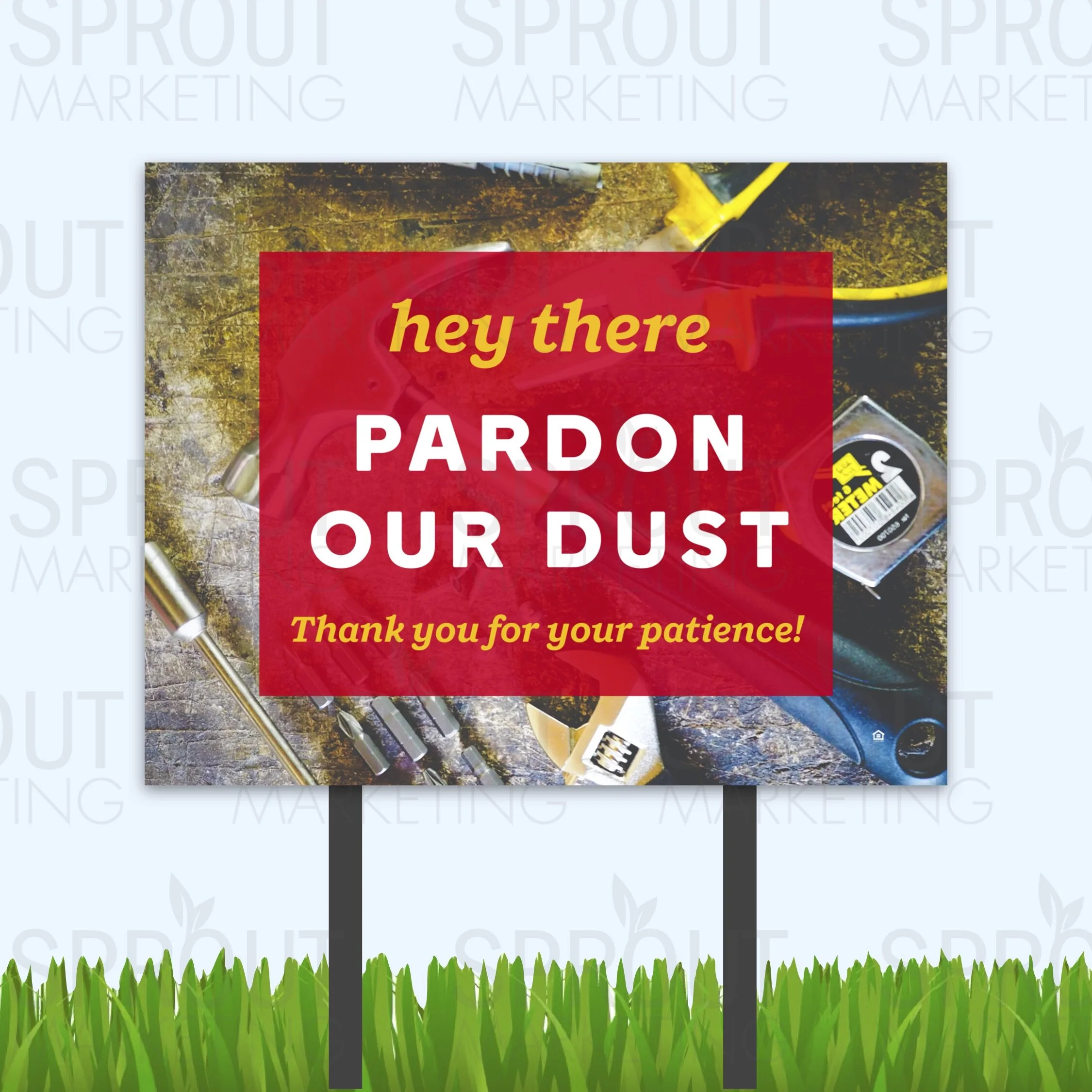 Bandit Sign: Pardon Our Dust [62488]
