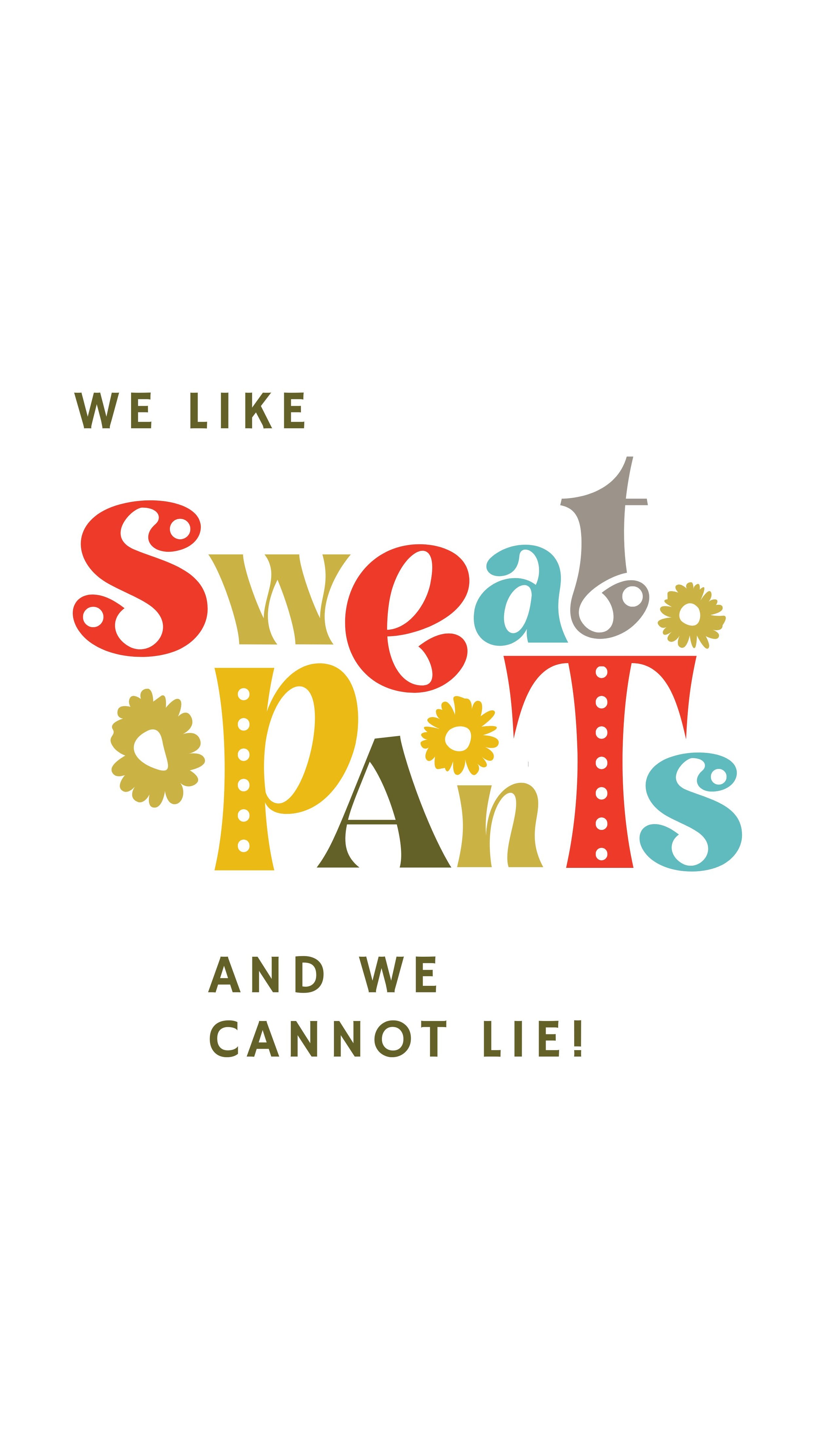 CAIGS1855-We Like Sweatpants.jpg