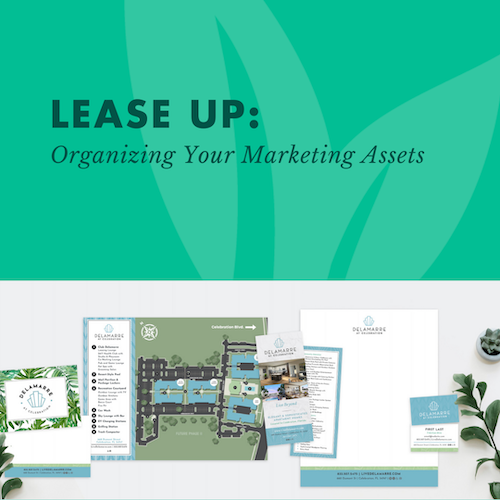 Lease Up: Organizing Your Marketing Assets 