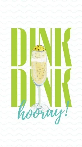 CAIGS3230-Pickleball Dink & Drink Hooray.jpg