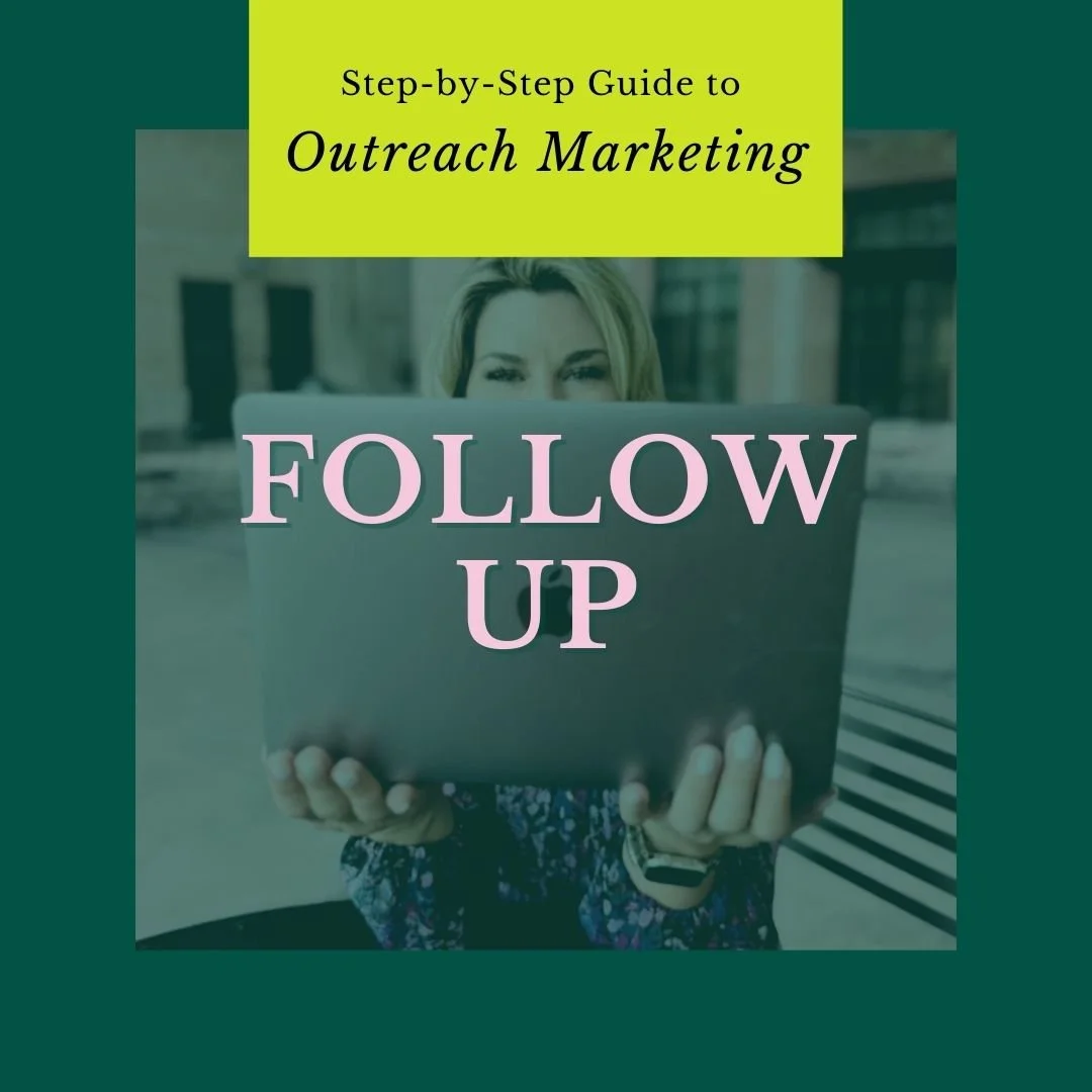 Follow Up After Outreach for Success