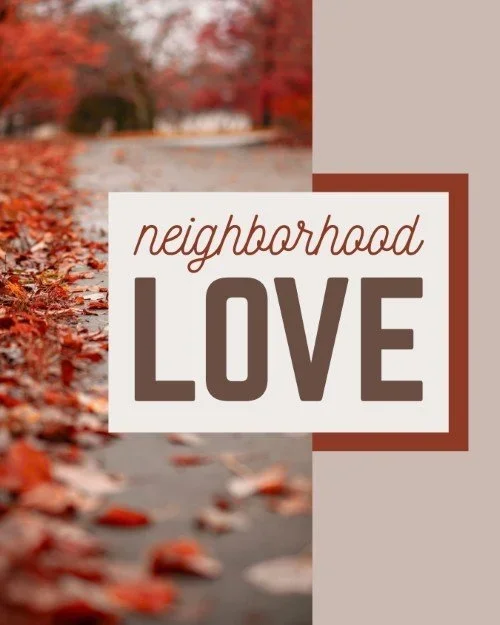 CAIG6188-Fall+Neighborhood+Love.webp