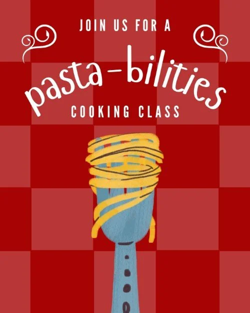 CAIG6564-Pasta-bilities Cooking Class Invite.jpg