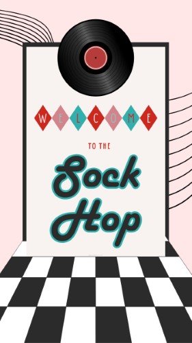 CAIGS342-Sock Hop Dance Welcome.jpg