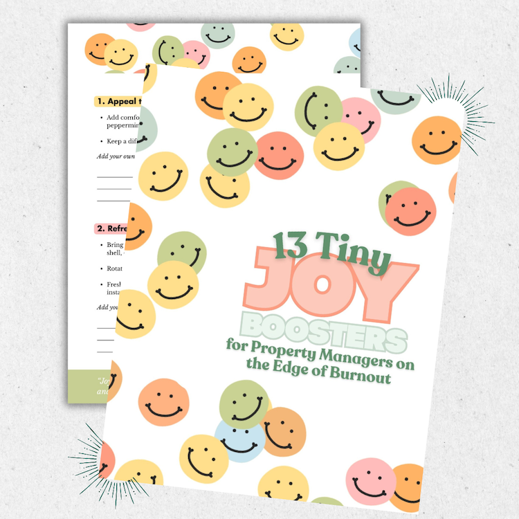  Little Joy Boosters for Every Property Manager
