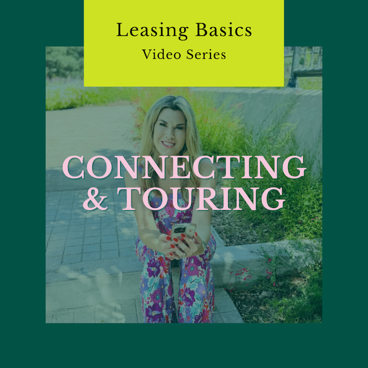 Leasing Basics: Connecting and Touring