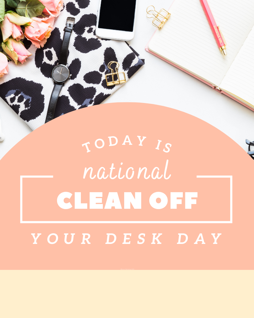 CAIG6853-January Clean Your Desk Off Day.png