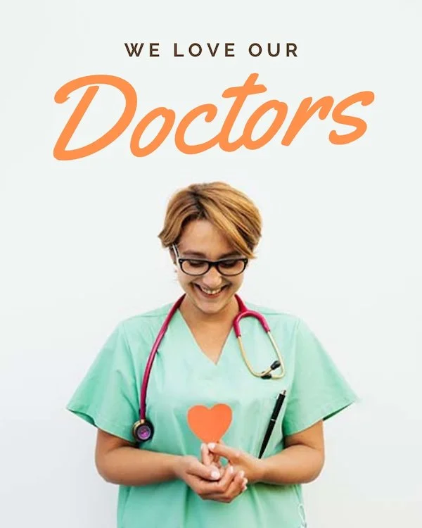 CAIG1178 We Love Our Doctors.jpg