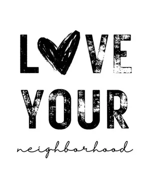 CAIG6567-Love+Your+Neighborhood.webp
