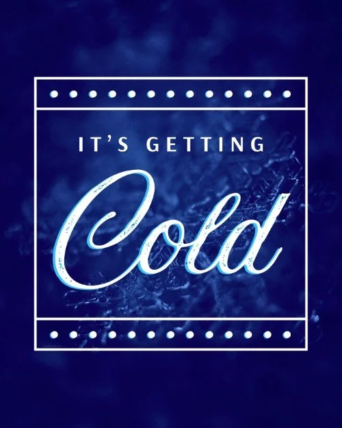 CAIG3718-It's Getting Cold Notice.jpg