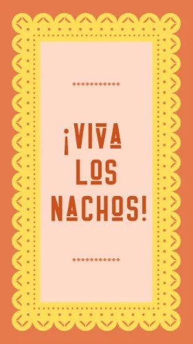 CAIGS3728-Viva Los Nachos Invite.jpg