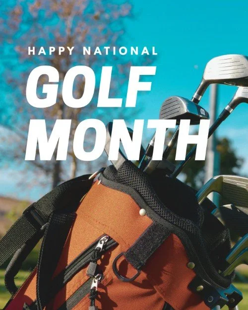 CAIG5997-August Happy Natl Golf Month.jpg