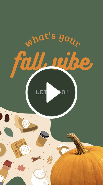 CAIGVD1019+Pumpkin+Spice+Season+Video.webp