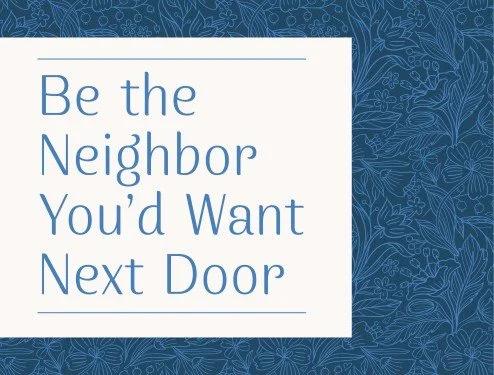 CABA1040-Blue Floral Good Neighbor.jpg