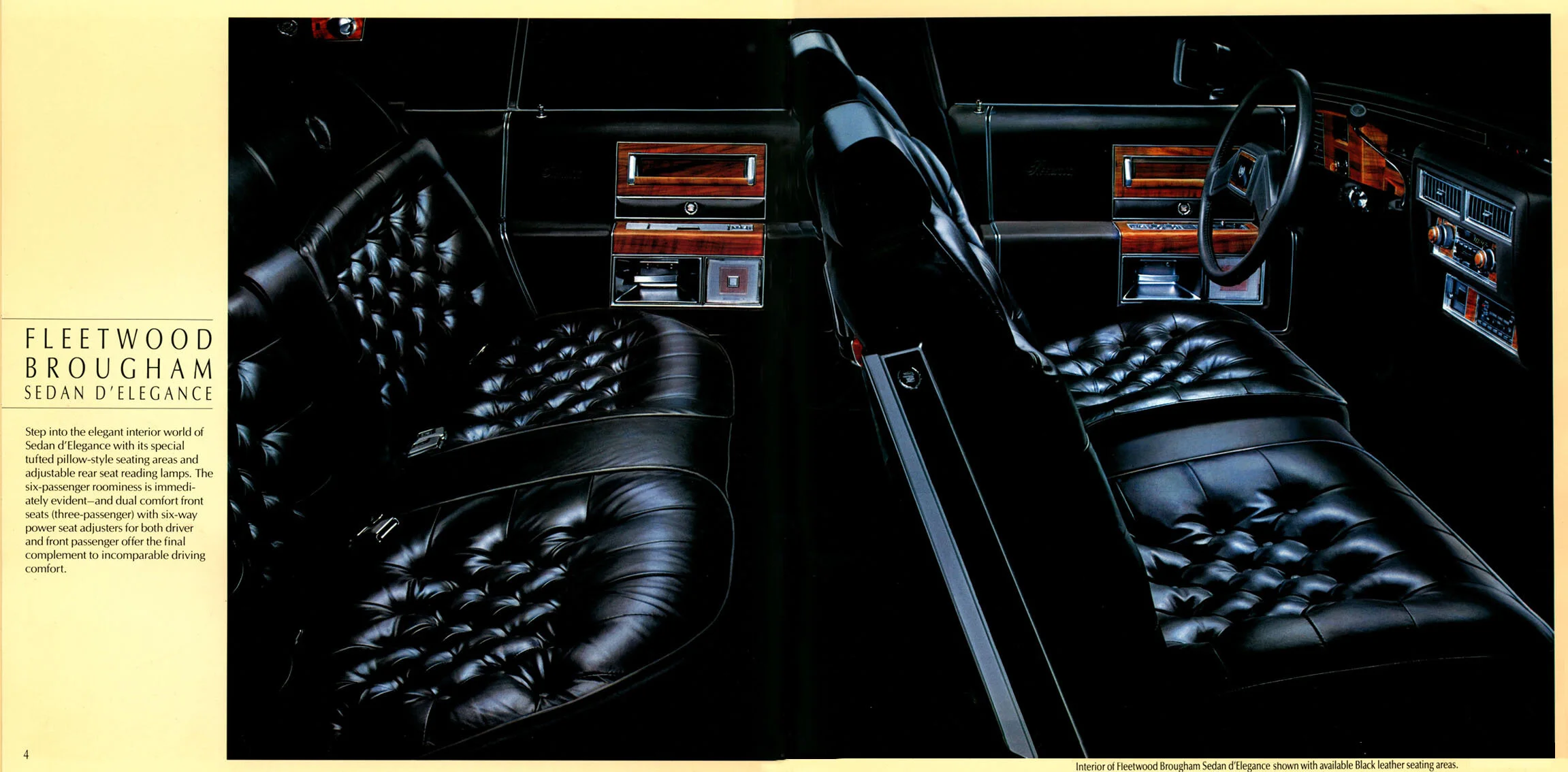 1988 Fleetwood Brougham Sedan D’Elegance. Advertised with amenities such as six way power seats and rear seat reading lamps.