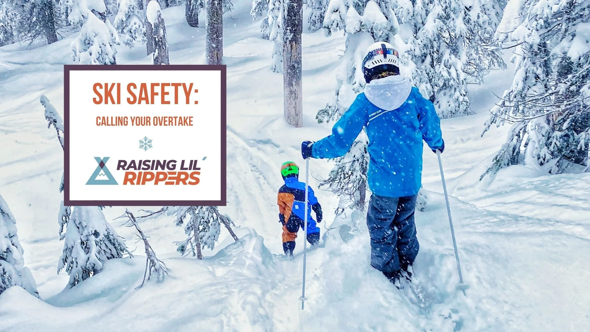 Ski Safety: Calling Your Overtake