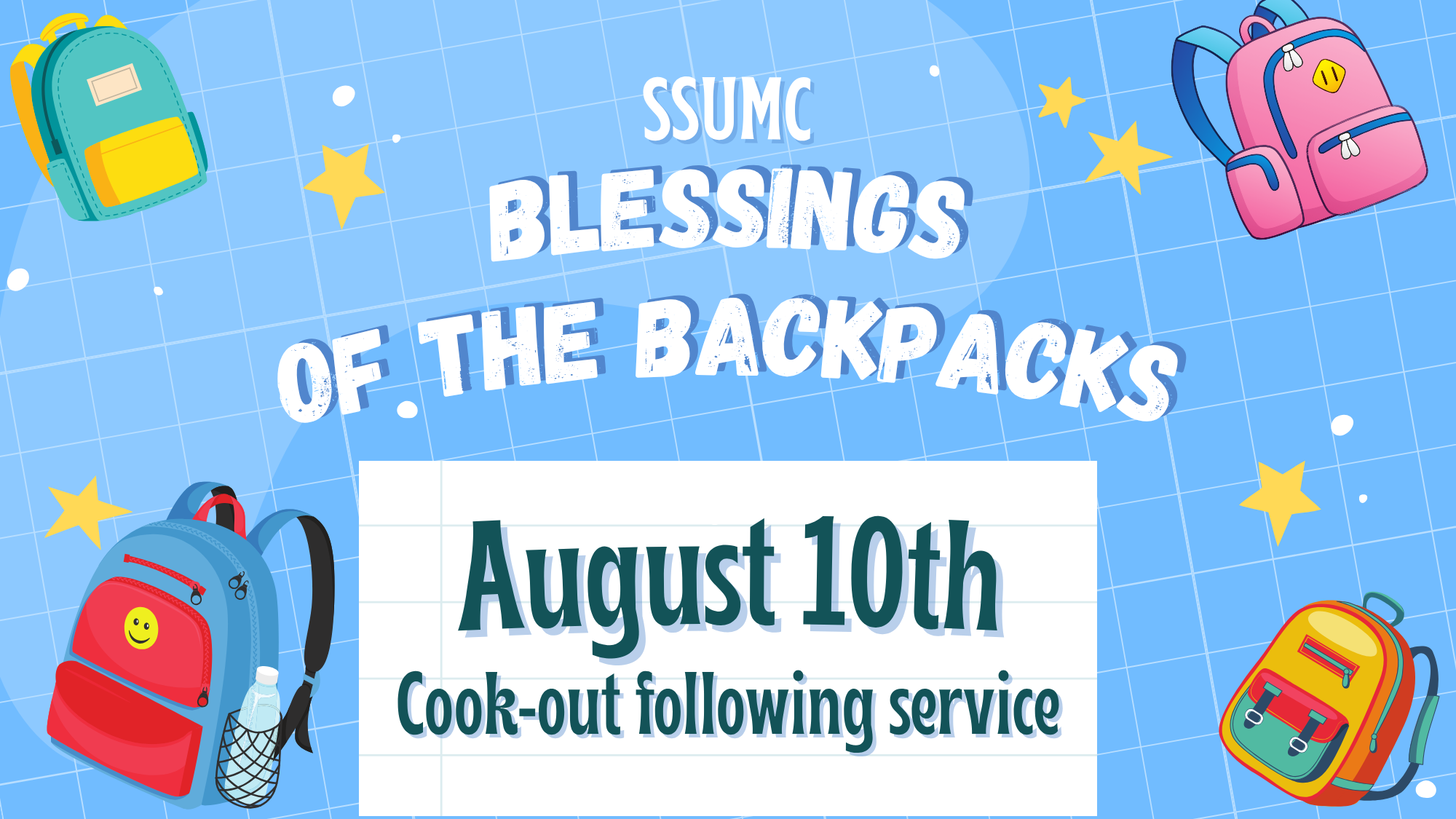 Blessings of the Backpacks & Cook-out