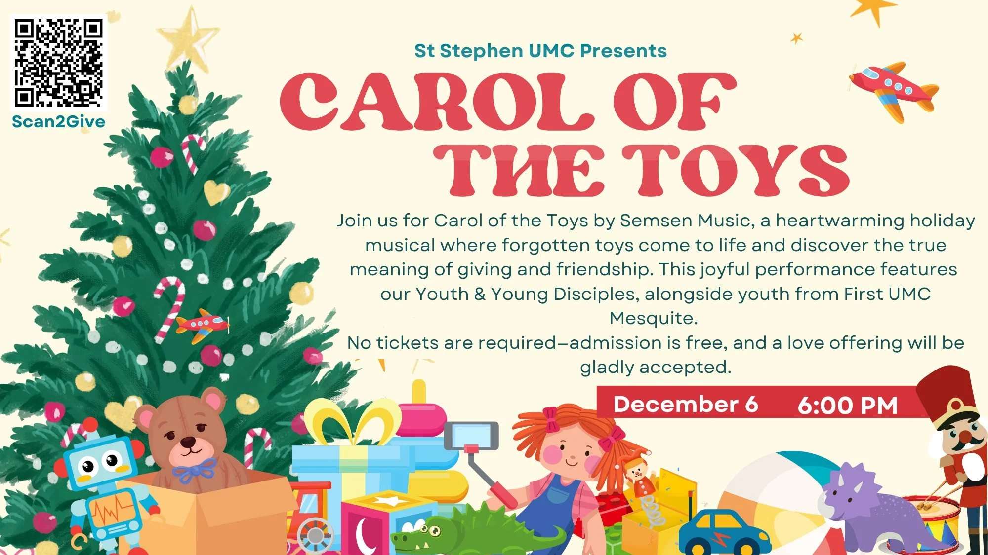 🎄✨ You&rsquo;re Invited to Our Christmas Musical: Carol of the Toys! ✨🎄

St. Stephen UMC is excited to present Carol of the Toys, a heartwarming holiday musical by Semsen Music where forgotten toys come to life and discover the true meaning of givi