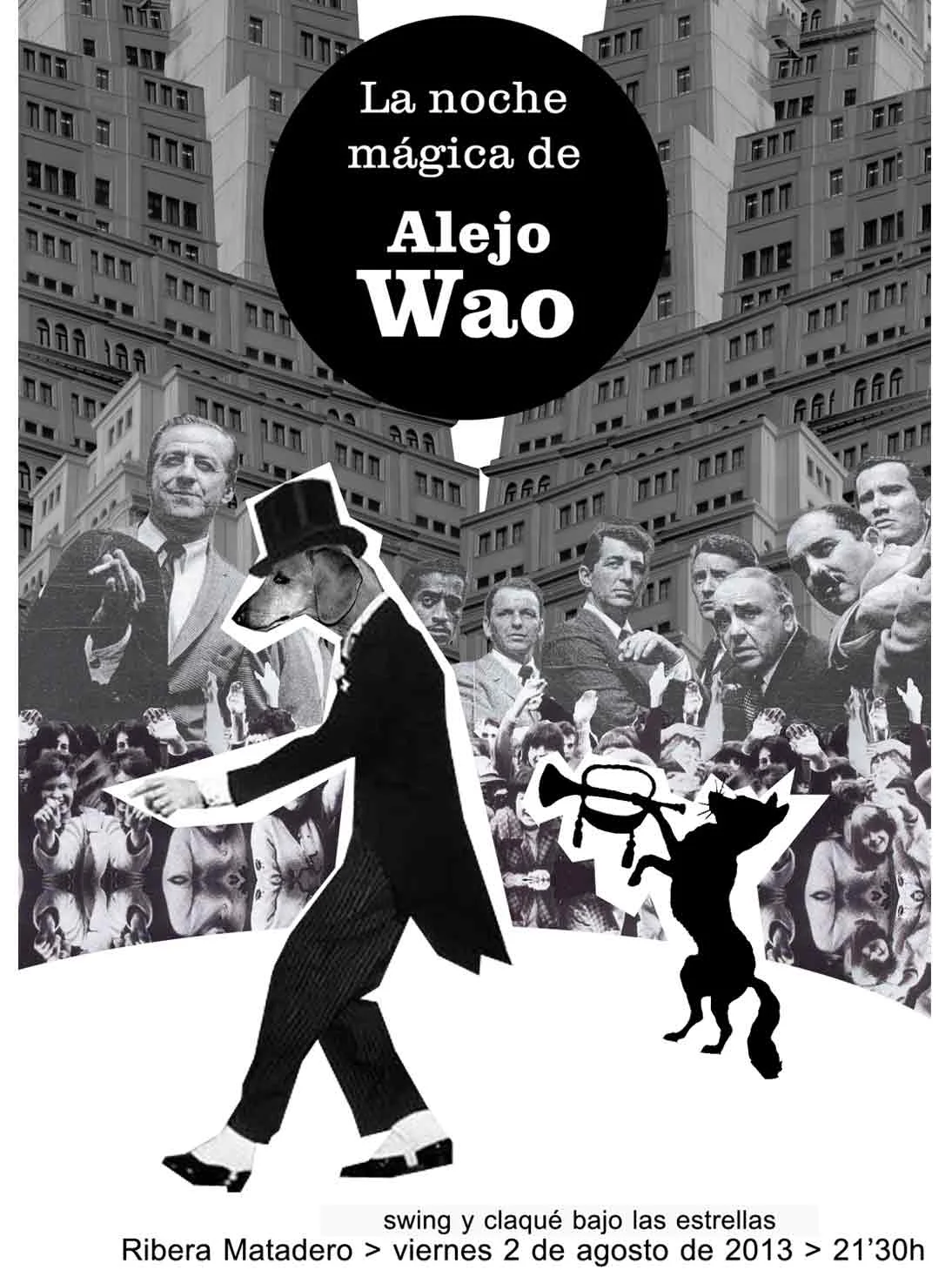  LA NOCHE MÁGICA DE ALEJO WAO  Matadero  Madrid, 2013 