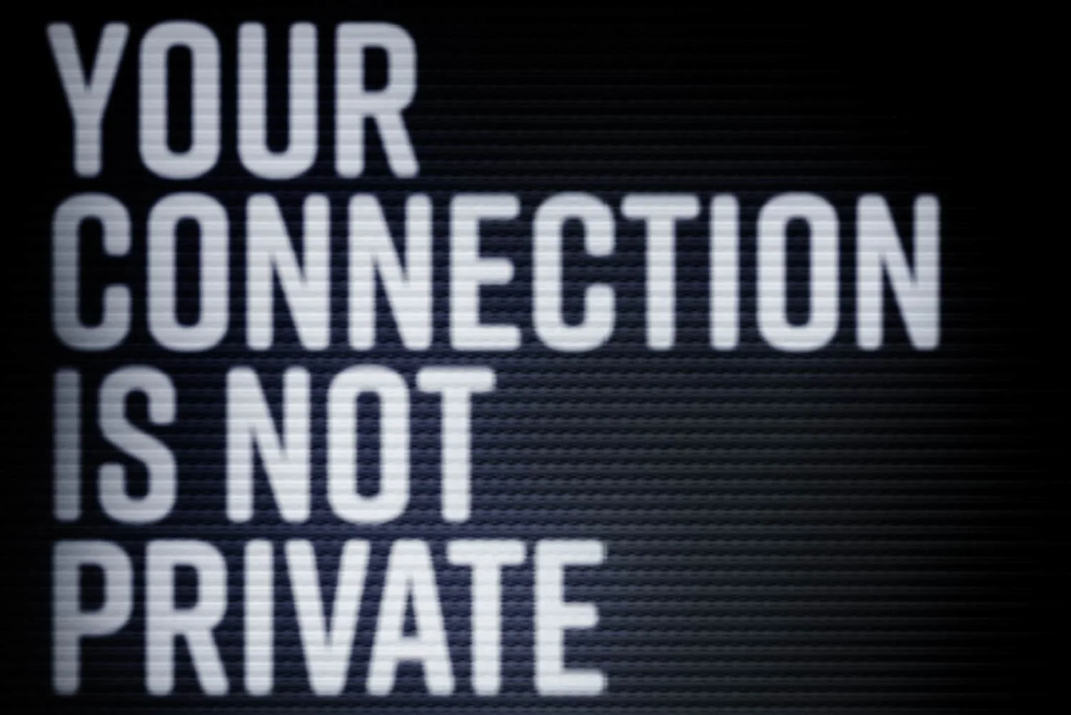 Your Conection Is Not Private
