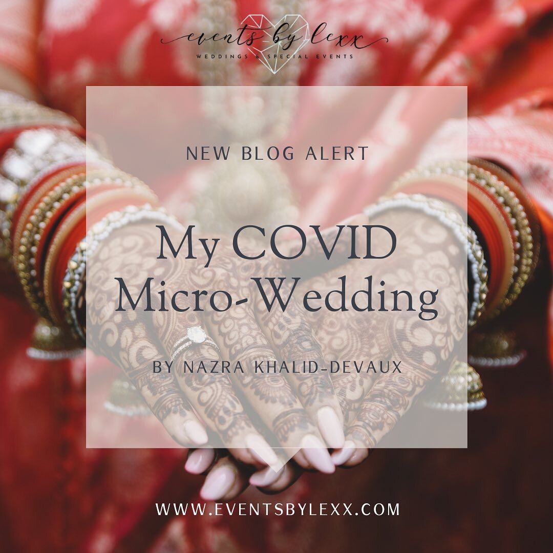 Tonight at 6:00PM check out our blog &ldquo;My COVID Micro-Wedding&rdquo; featuring Associate Event Planner @nazzandthecity and how she went from a 120 person wedding to a 40 person Micro Wedding during a pandemic ❤️❤️
.
.

#EventsByLexx #NYWeddingPl