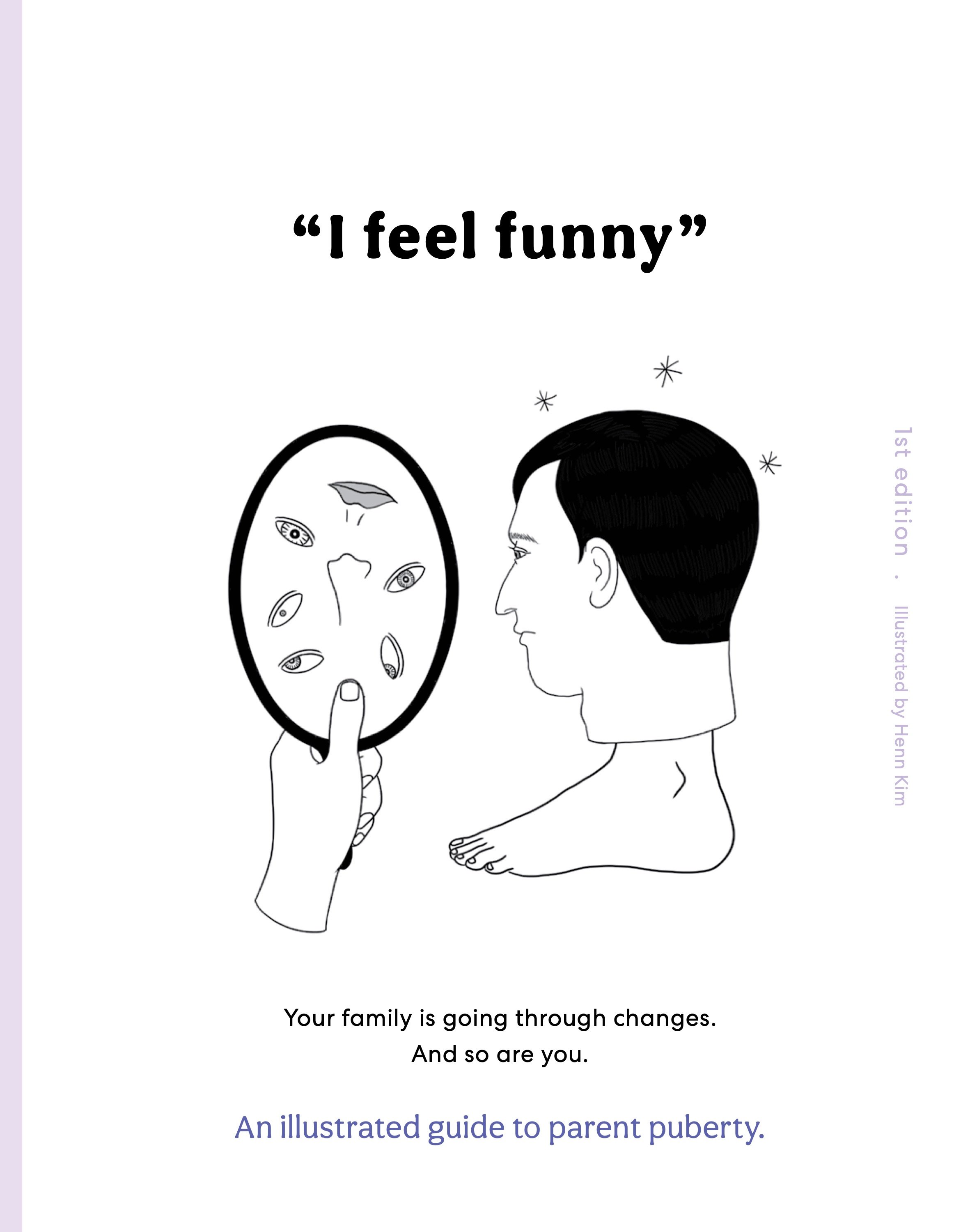 I-Feel-Funny-An-Illustrated-Guide-To-Parent-Pubery.jpeg