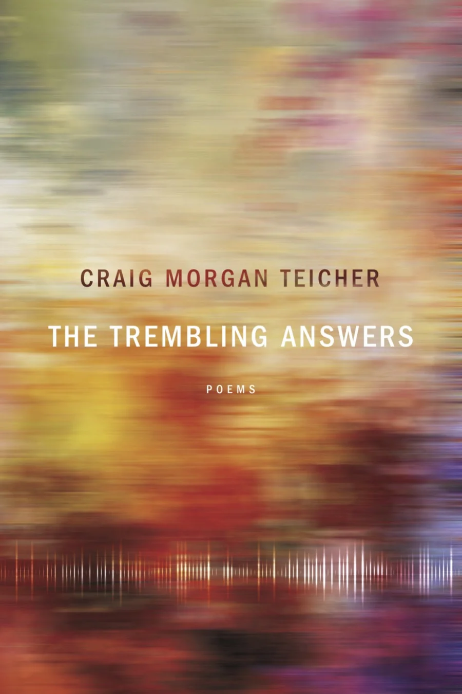 The Trembling Answers