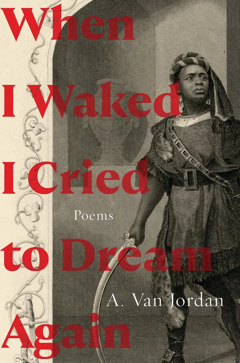 When I Waked, I Cried to Dream Again (June 2023)