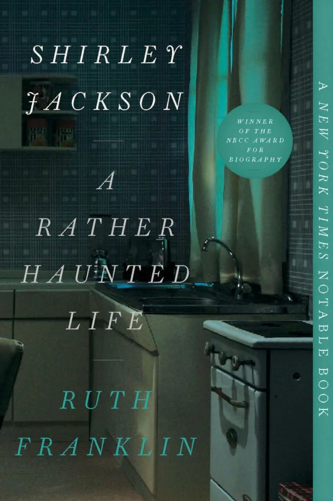 Shirley Jackson: A Rather Haunted Life