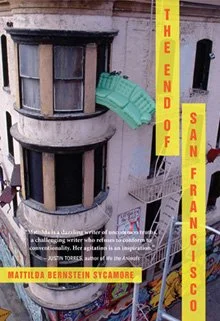 The End of San Francisco