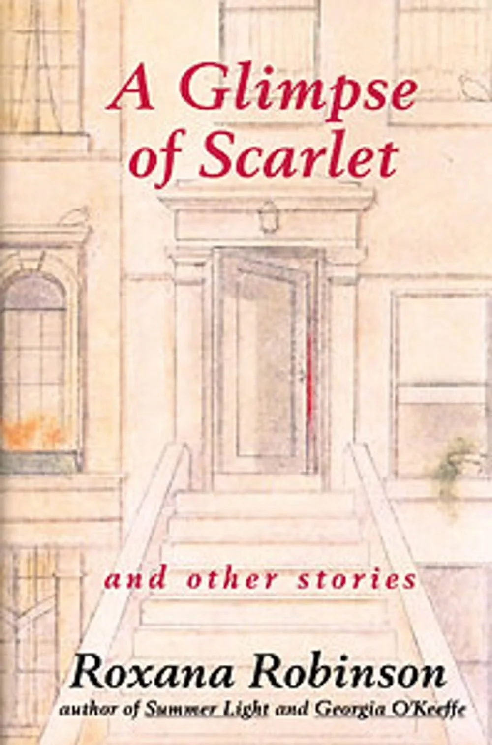 A Glimpse of Scarlet and Other Stories