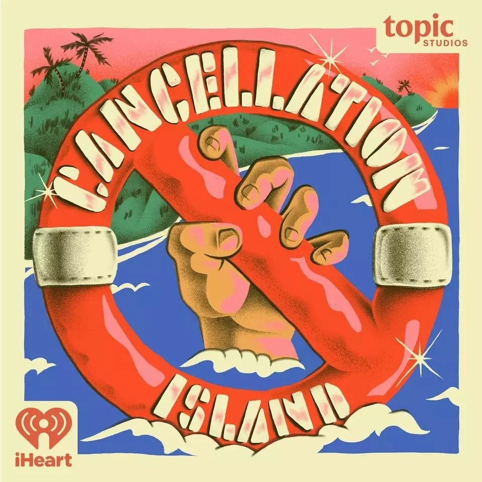 Cancellation Island podcast