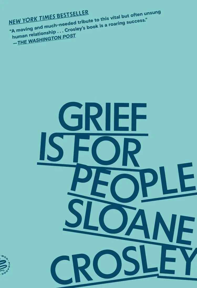 Grief is for the People