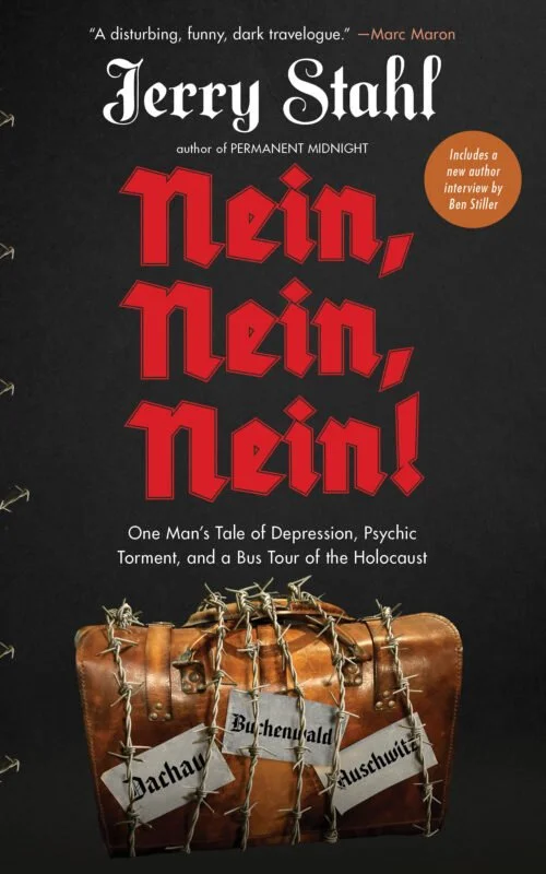 Nein, Nein, Nein! One Man’s Tale of Depression, Psychic Torment, and a Bus Tour of the Holocaust