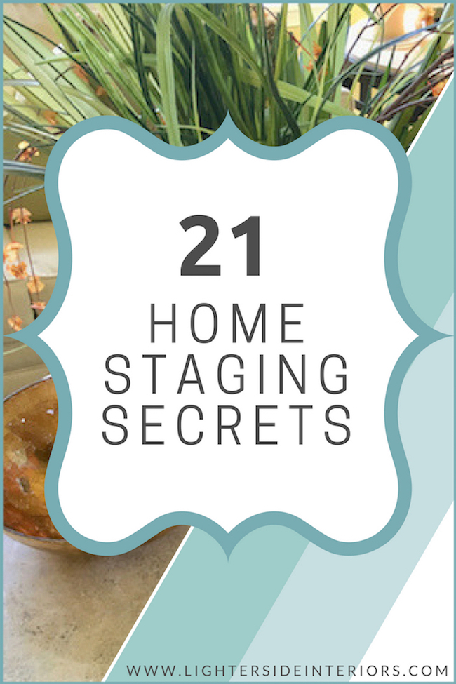 21 Home Staging Secrets