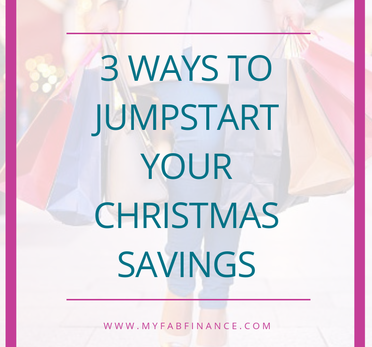 3 Ways To Jumpstart Your Christmas Savings