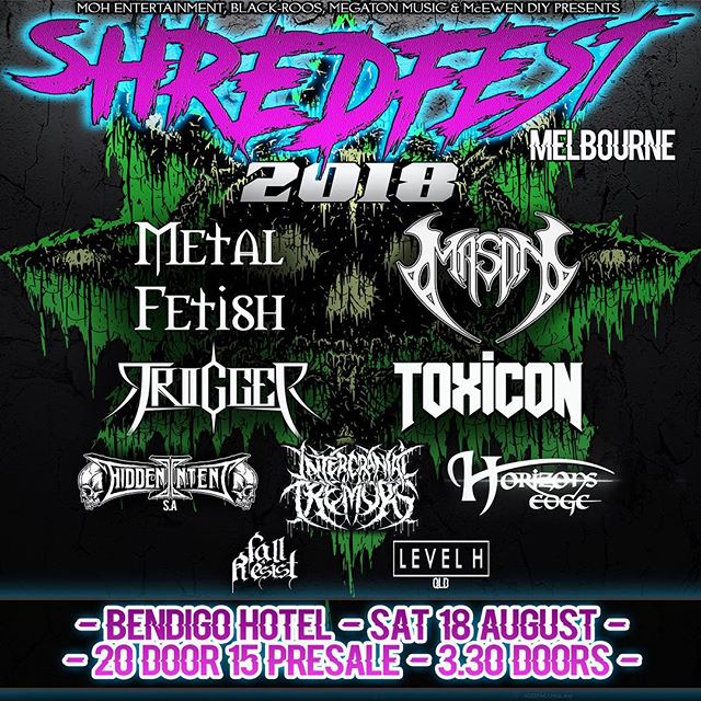 MELBOURNE! Do you like SHRED and/or FEST?
Well we have the show for you!
Tickets are here: http://www.moshtix.com.au/v2/event/shredfest-melbourne/10473
#shredfest #melbournemetal #melbournemusic #bendigohotel #aussiemetal #triplej #metal #collingwood #livemusic