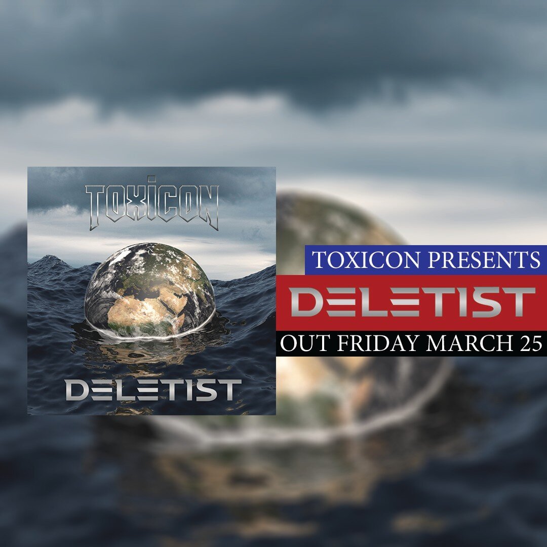 Our NEW single Deletist will be coming out this Friday, March 25th. 

Follow us on Spotify or Apple Music to hear the new single as soon as it drops. 🙂
https://open.spotify.com/artist/3m4DZHVlxFO6HWNc6mSM1g
https://music.apple.com/au/artist/toxicon/