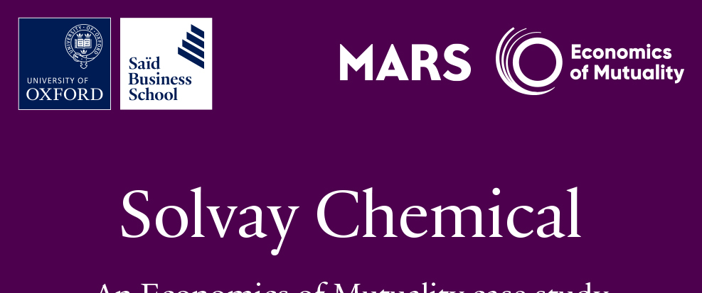 Solvay Chemical: An Economics of Mutuality Case Study