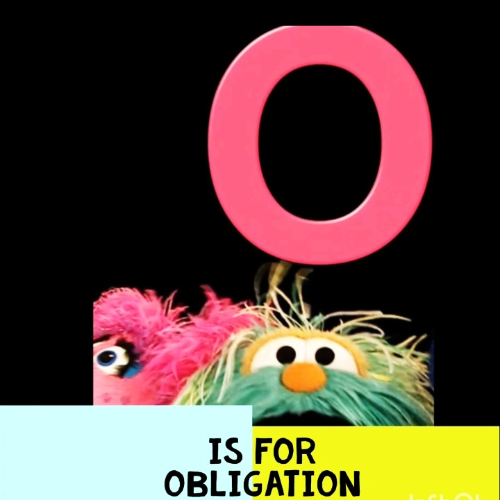 O is for Obligation