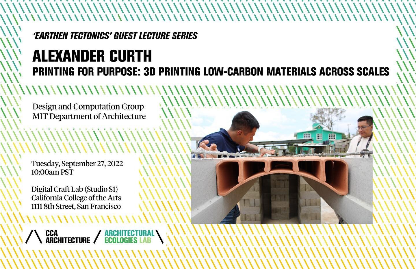 Tomorrow, Tuesday September 27: Join us for a talk by Sandy Curth @sandycurth of @mitarchitecture, who will present his research into 3d printing low carbon materials. The talk is organized as part of the fall 2022 Ecological Tectonics seminar led by