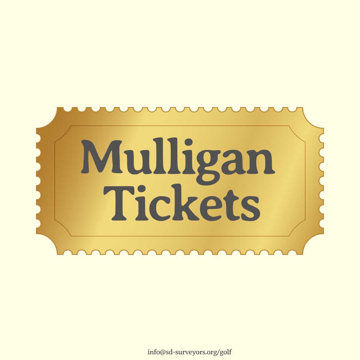 Mulligan Tickets