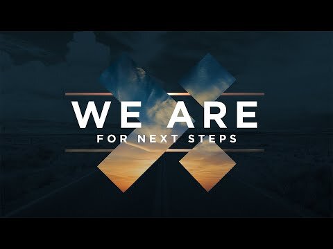 We Are-"For Next Steps"-Pastor Rocky-Full Service