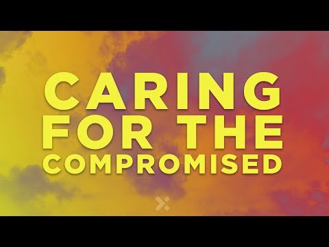 Caring For The Compromised-Pastor Chris-Full Service