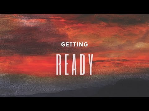 "Getting Ready"-Pastor Chris-Full Service
