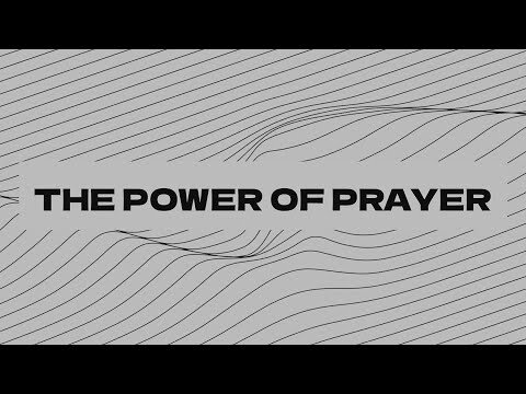 The Power of Prayer Week 1-"Power"-Pastor Chris-Full Service