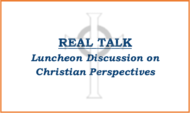 NO Real Talk Lunch this week