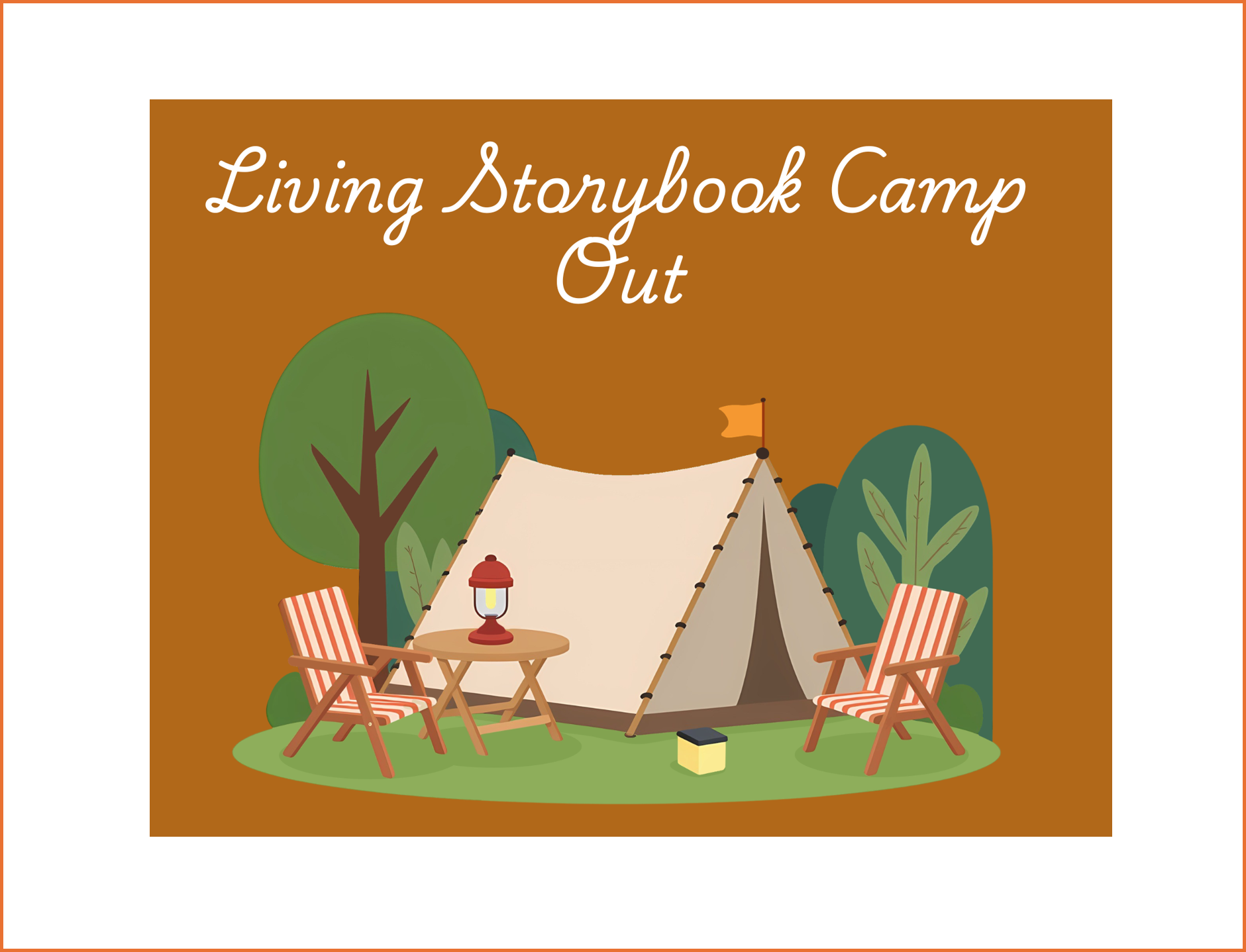 Living Storybook Camp Out