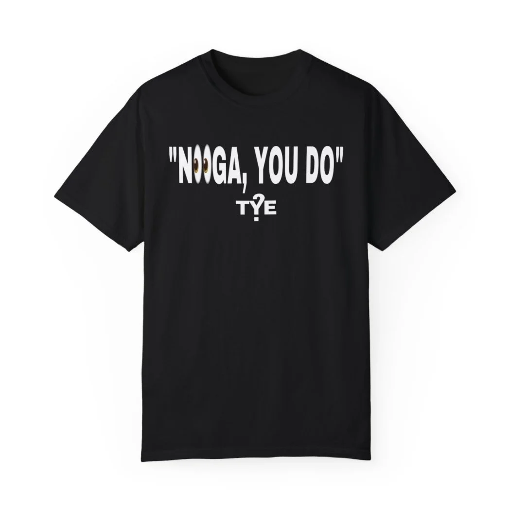 Explict You Do Shirt.jpg